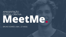 Load image into Gallery viewer, Apresentação Pessoal Criativa Google Slides – MeetMe